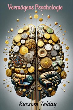 Vermögens Psychologie (eBook, ePUB) - Teklay, Russom