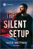 The Silent Setup (eBook, ePUB)