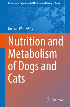 Nutrition and Metabolism of Dogs and Cats