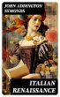 Italian Renaissance (eBook, ePUB) - Bild 1