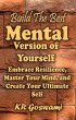 Build The Best Mental Version of... - Bild 1