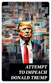 Attempt to Impeach Donald Trump (eBook, ePUB)