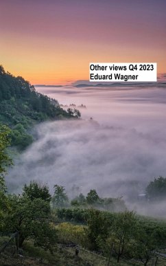 Other views Q4 2023 (eBook, ePUB) - Wagner, Eduard