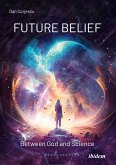 Future Belief (eBook, ePUB)