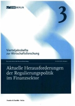 Aktuelle Herausforderungen der Regulierungspolitik im Finanzsektor.