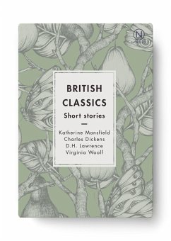 British Classics - Woolf, Virginia;Lawrence, D. H.;Mansfield, Katherine