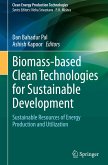 Biomass-based Clean Technologies for Sustainable Development