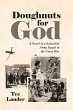 Doughnuts for God (eBook, ePUB) - Bild 1