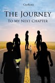 The Journey: To My Next Chapter (eBook, ePUB)