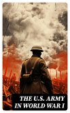 The U.S. Army in World War I (eBook, ePUB)