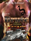 Brute Alien Savage (eBook, ePUB)