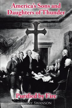 Cover America's Sons and Daughters of Thunder Purified by Fire (eBook, ePUB)