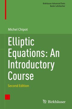 Elliptic Equations: An Introductory Course - Chipot, Michel