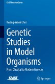 Genetic Studies in Model Organisms