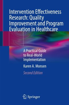 Cover Intervention Effectiveness Research: Quality Improvement and Program Evaluation in Healthcare