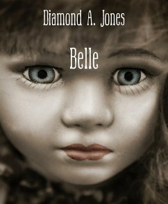 Belle (eBook, ePUB) - A. Jones, Diamond