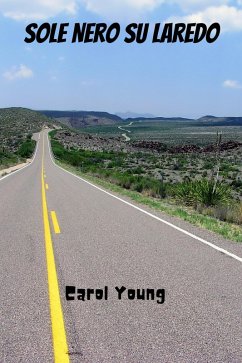 Cover Sole Nero su Laredo (eBook, ePUB)