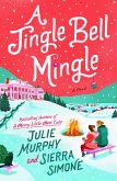 A Jingle Bell Mingle (eBook, ePUB)