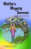 Mattie's Magical Summer (eBook, ePUB)