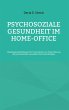 Psychosoziale Gesundheit im Home-Office... - Bild 1