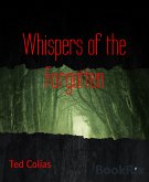 Whispers of the Forgotten (eBook, ePUB)