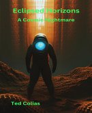 Eclipsed Horizons (eBook, ePUB)