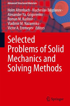 Selected Problems of Solid Mechanics and Solving Methods