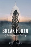 Break Forth (eBook, ePUB)