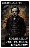 Edgar Allan Poe - Ultimate Collection (eBook, ePUB)