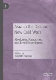 Asia in the Old and New Cold Wars