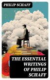 The Essential Writings of Philip Schaff (eBook, ePUB)