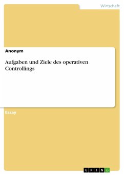 Aufgaben und Ziele des operativen Controllings (eBook, PDF)