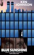 Blue Sunshine: The Novelization (eBook,... - Bild 1