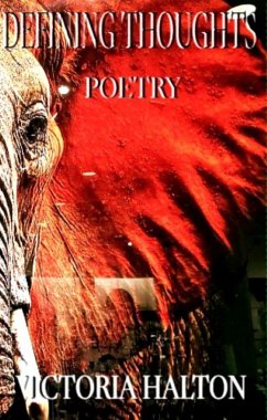 Defining Thoughts Poetry (The Poetic Experience, #1) (eBook, ePUB) - Halton, Victoria