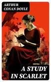 A Study in Scarlet (eBook, ePUB)