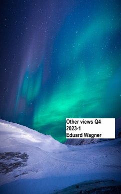 Other views Q4 2023-1 (eBook, ePUB) - Wagner, Eduard