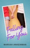 Falling For You (eBook, ePUB) Falling For You (eBook, ePUB)