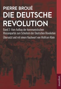 Die Deutsche Revolution (Band 2) - Broué, Pierre