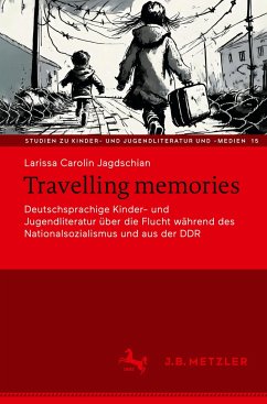 Travelling memories - Jagdschian, Larissa Carolin
