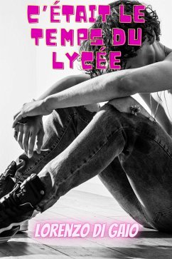 Cover C'était le temps du lycée (eBook, ePUB)