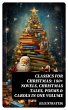 CLASSICS FOR CHRISTMAS: 180+ Novels,... - Bild 1