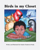 Birds in my Closet (eBook, ePUB)