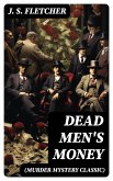 DEAD MEN'S MONEY (Murder Mystery Classic) (eBook, ePUB)