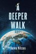 A Deeper Walk (eBook, ePUB) - Bild 1