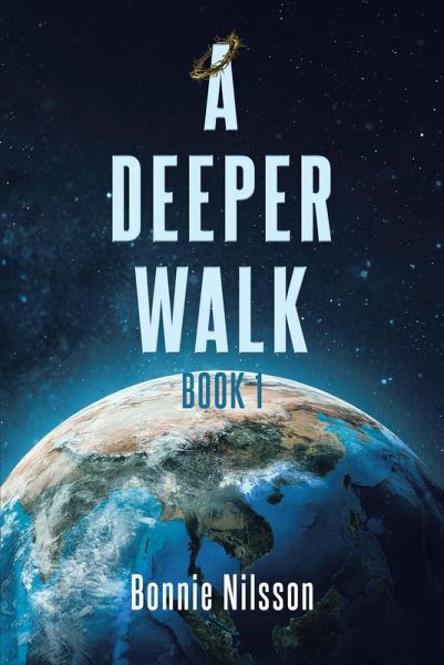 A Deeper Walk (eBook, ePUB) A Deeper Walk (eBook, ePUB)
