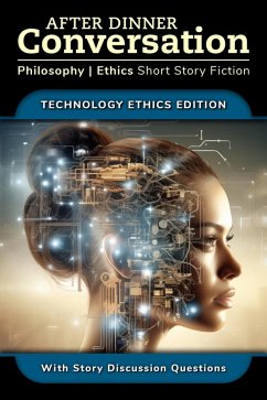 Cover After Dinner Conversation - Technology Ethics (After Dinner Conversation - Themes, #1) (eBook, ePUB)