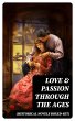 Love & Passion Through The Ages... - Bild 1