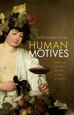 Human Motives (eBook, ePUB) - Carruthers, Peter