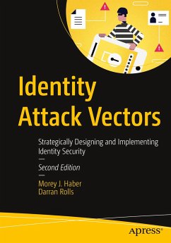 Identity Attack Vectors - Haber, Morey J.;Rolls, Darran