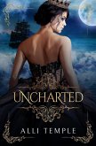 Uncharted (The Pirate & Her Princess, #1) (eBook, ePUB)